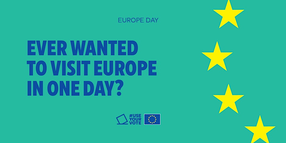 Europe Day 2024 - Ever wanted to visit Europe in one day